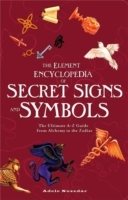 Element Encyclopedia of Secret Signs and Symbols