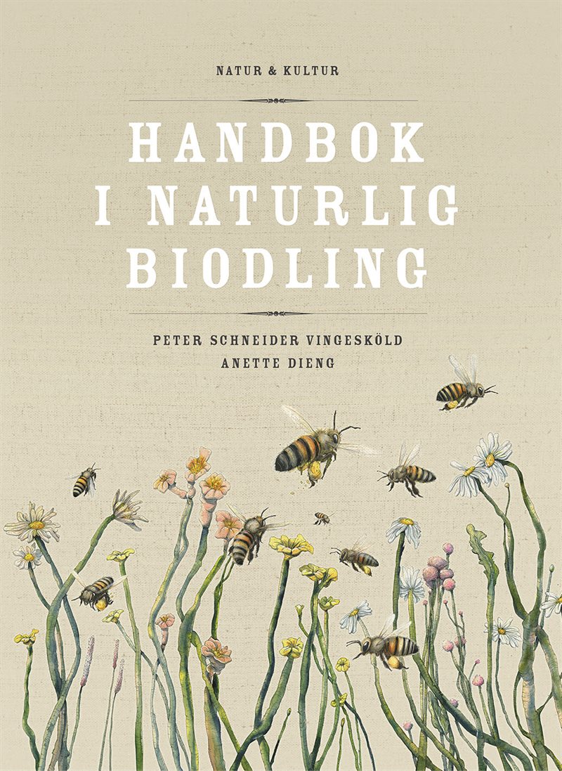 Handbok i naturlig biodling